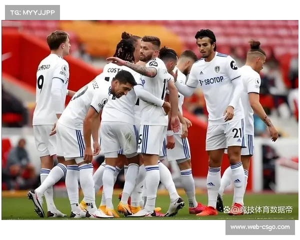 利兹联1-0富勒姆，恩梅加凌空绝杀助球队五场不败